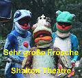 09 Sehr große Frösche Shalton Theatre